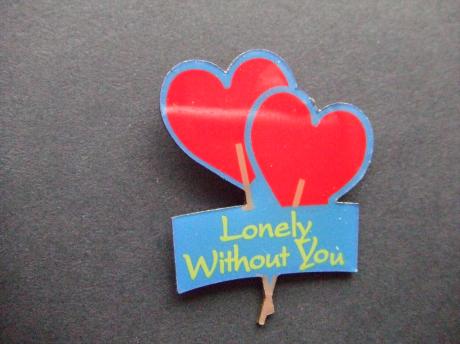 Lonely Without You liefdesverdriet